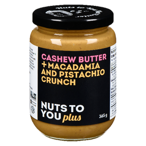 Nuts To You: Cashew Butter + Macadamia and Pistachio Crunch